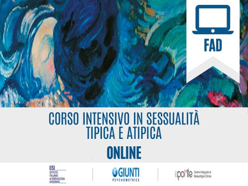 Corso intensivo in sessualità tipica e atipica versione FAD Corso intensivo in sessualità tipica e atipica versione FAD